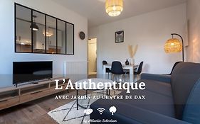 Atlantic Selection - L'Authentique - Centre Ville De Dax Avec Jardin